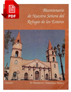 Libro: Bicentenario de Nuestra Señora del Refugio de los Esteros