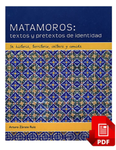 Libro: Matamoros: textos y pretextos de identidad